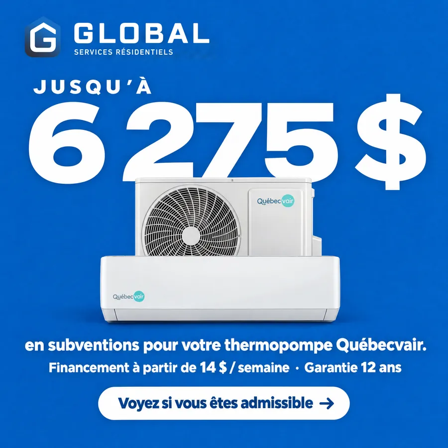 Publicité Global Services Résidentiels, Thermopompes